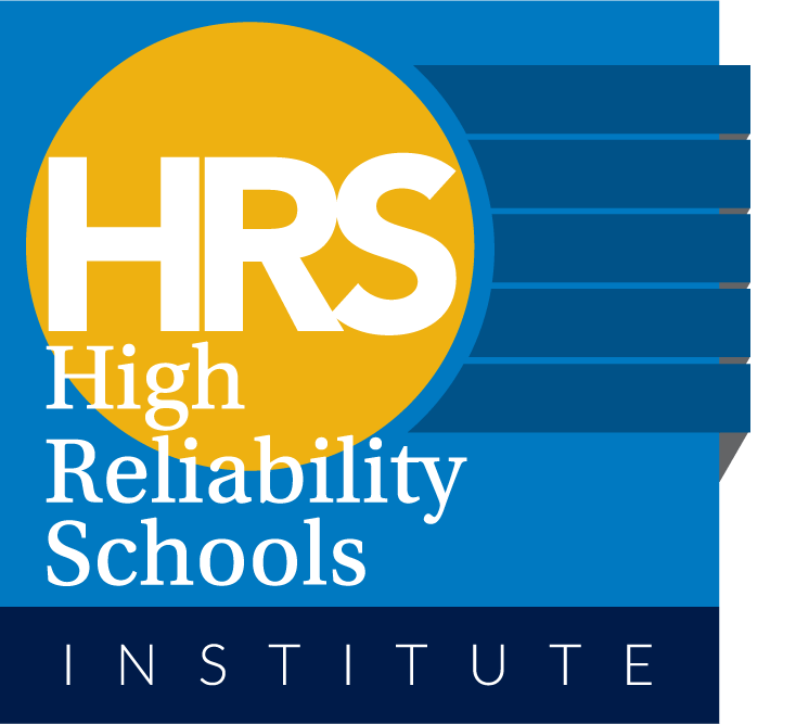 High Reliability Schools Institute