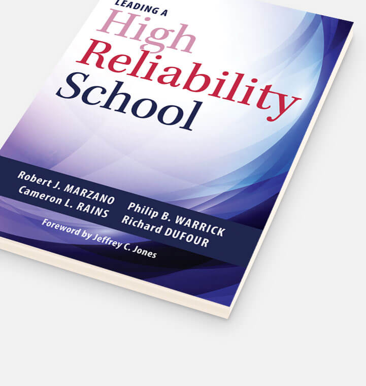 Leading a High Reliability School 